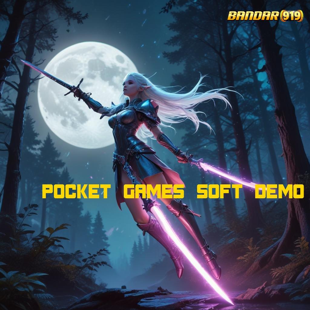 POCKET GAMES SOFT DEMO | APK Bonus RTP Tinggi 2025 Area Kerja