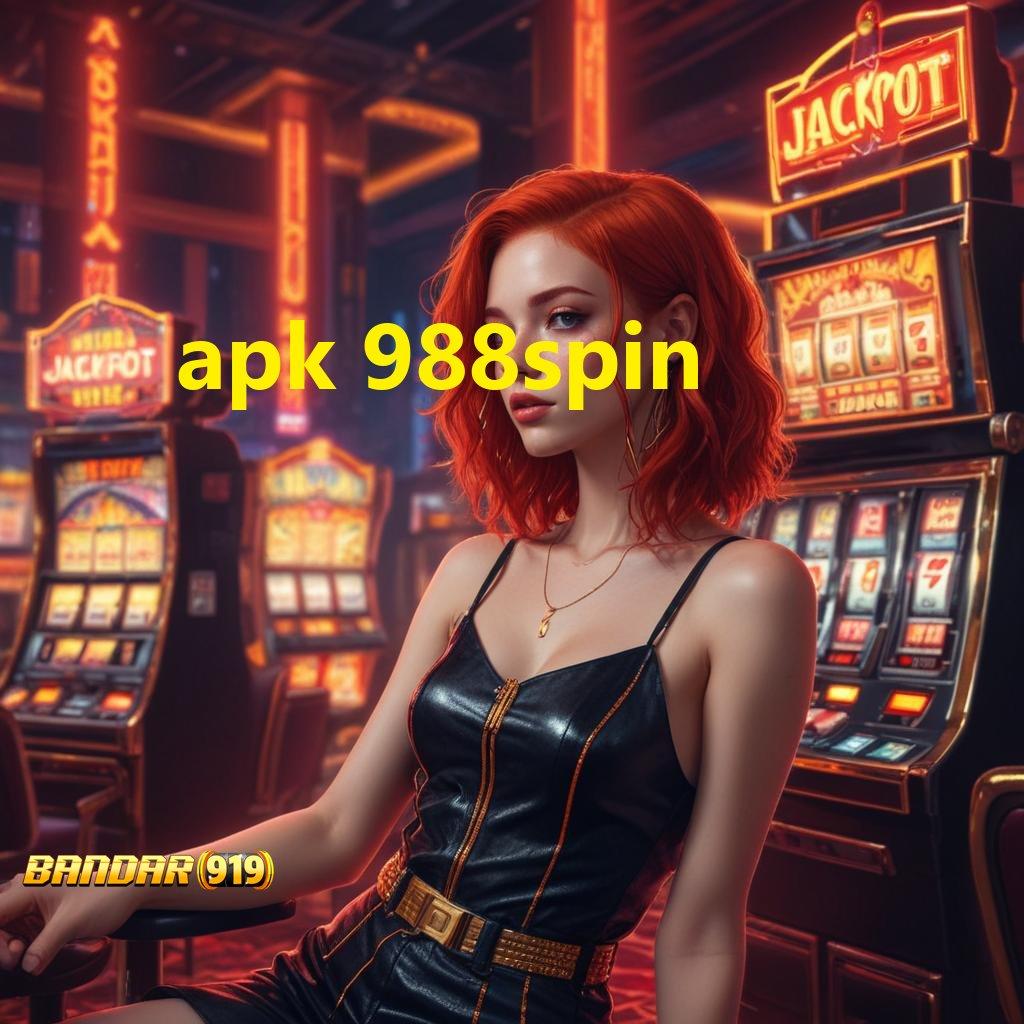 APK 988SPIN ➳ Unduh APK Baru Langsung Dapat Bonus