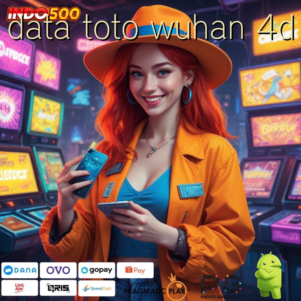 DATA TOTO WUHAN 4D dp dana tanpa biaya 10rb