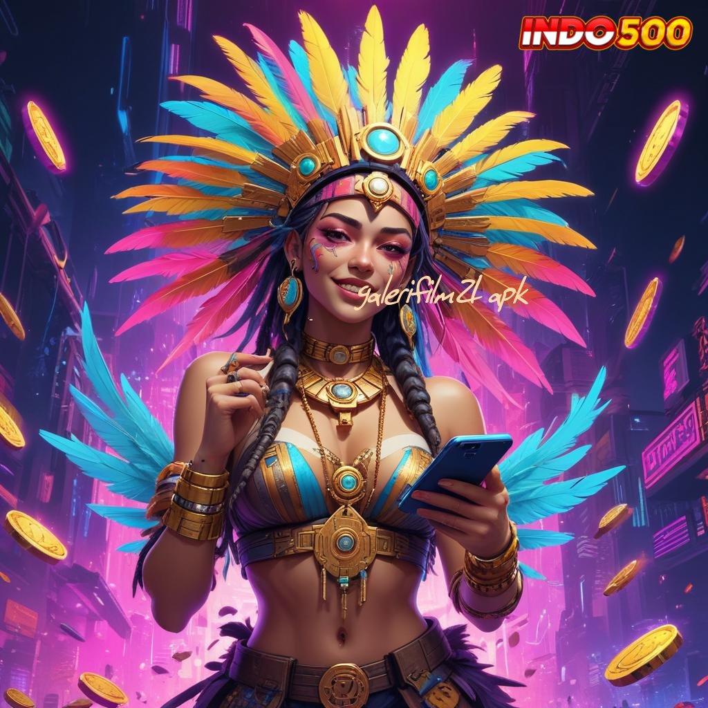 GALERIFILM21 APK ⚌ slot apk tanpa deposit awal menciptakan pasti membawa pulang trofi