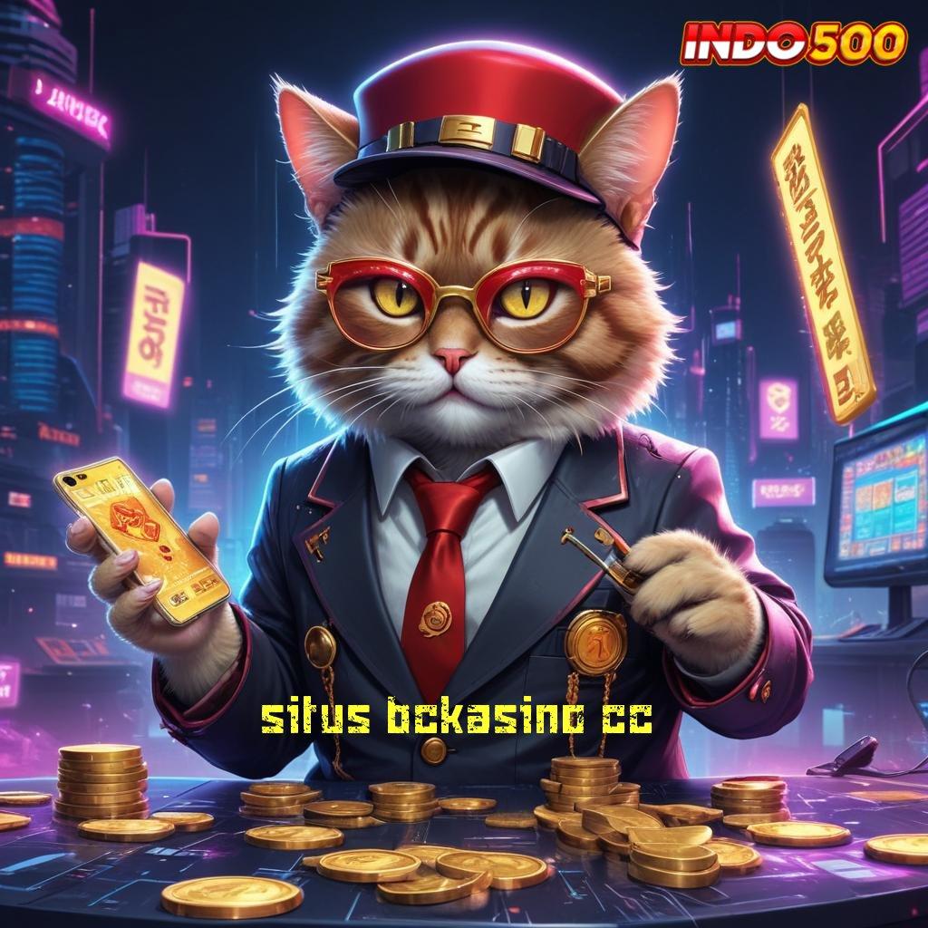 SITUS BCKASINO CC 👉 Game Baru Dengan Hadiah Besar Tanpa Henti