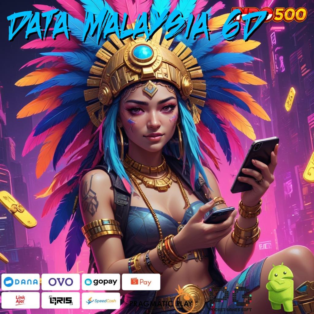 DATA MALAYSIA 6D Versi Jackpot Tanpa Potongan