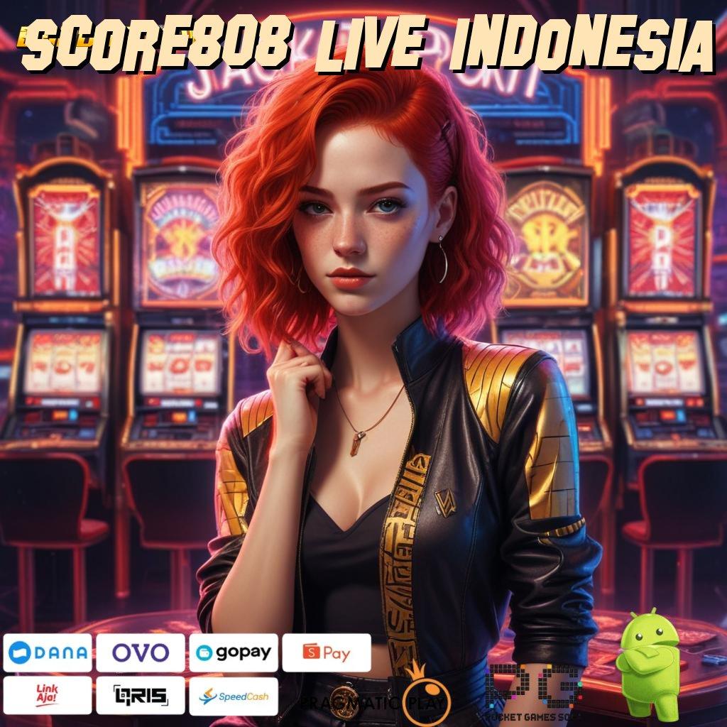 SCORE808 LIVE INDONESIA > fitur fresh auto cuan kencang