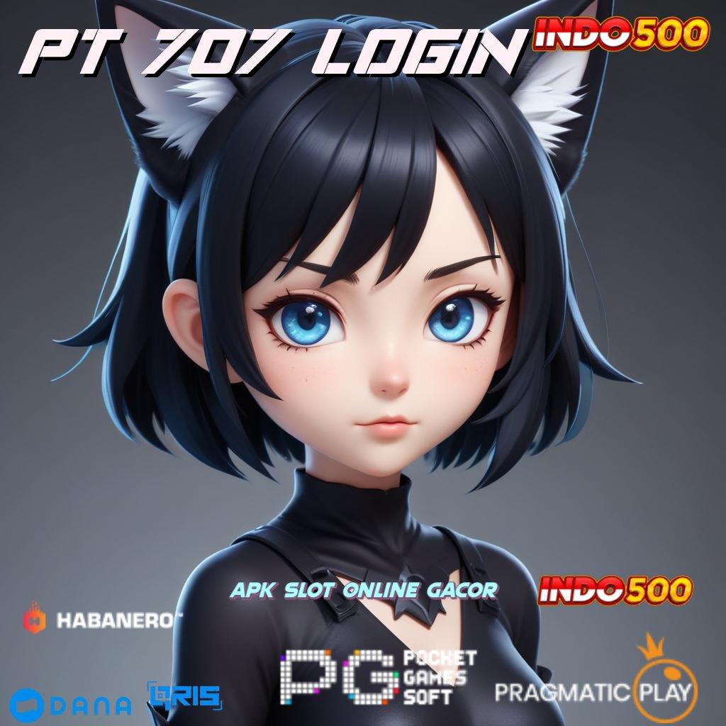 Pt 707 Login