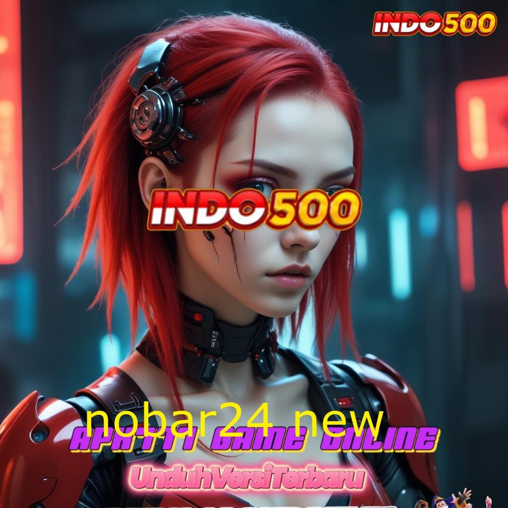 NOBAR24 NEW 🥇 Layanan Instan Pencari Rezeki