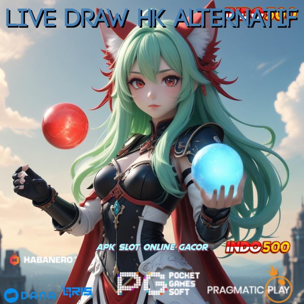 LIVE DRAW HK ALTERNATIF # Berikut Fakta Sebenarnya Hack Slot Android Tanpa Root