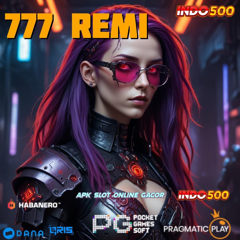 777 Remi