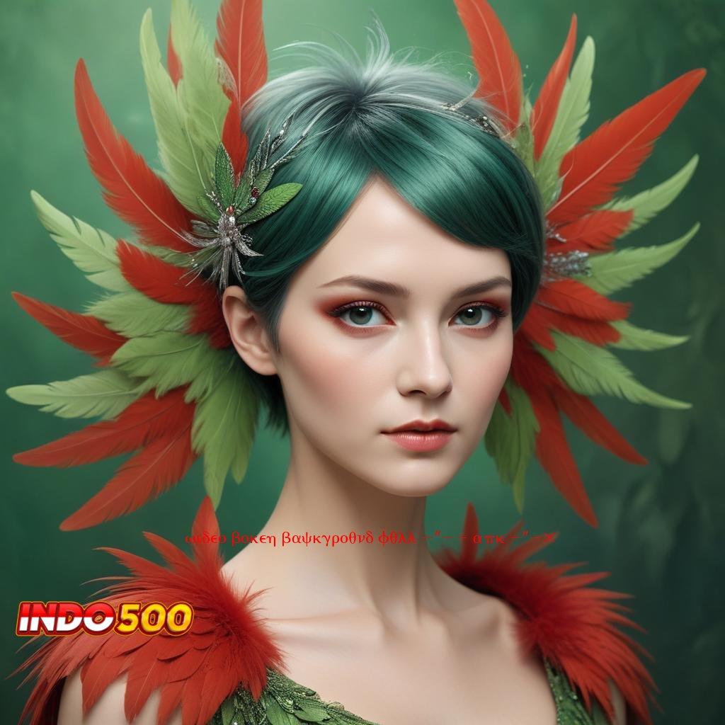 VIDEO BOKEH BACKGROUND FULL 2024 APK 2023 💯 game kompatibel game platform game