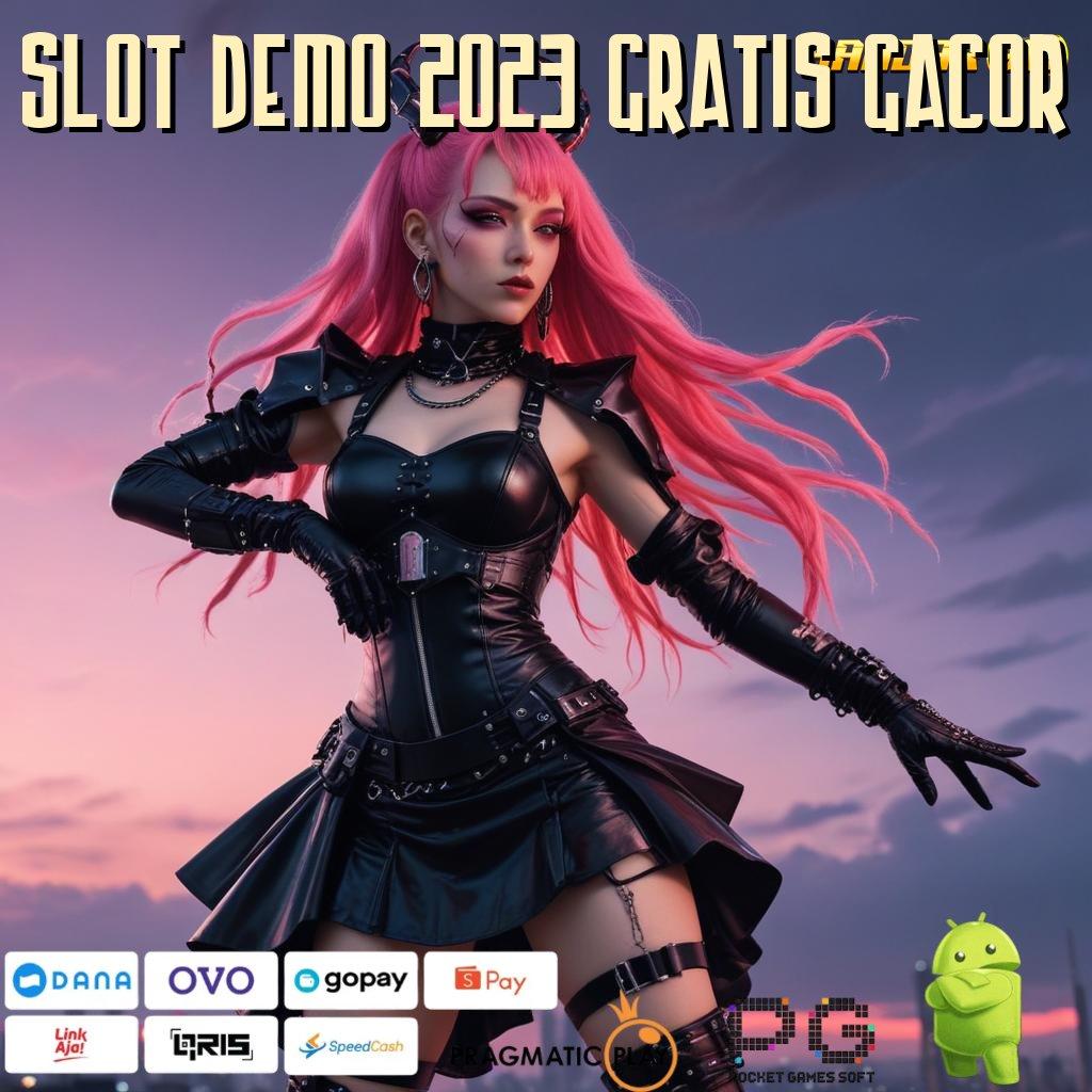 SLOT DEMO 2023 GRATIS GACOR | Pola Baru Untuk RTP Terbaik