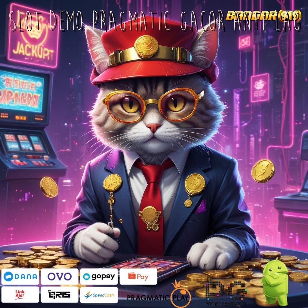 SLOT DEMO PRAGMATIC GACOR ANTI LAG # Apk Slot Gacor 777 Android & iOS, Update Terkini!