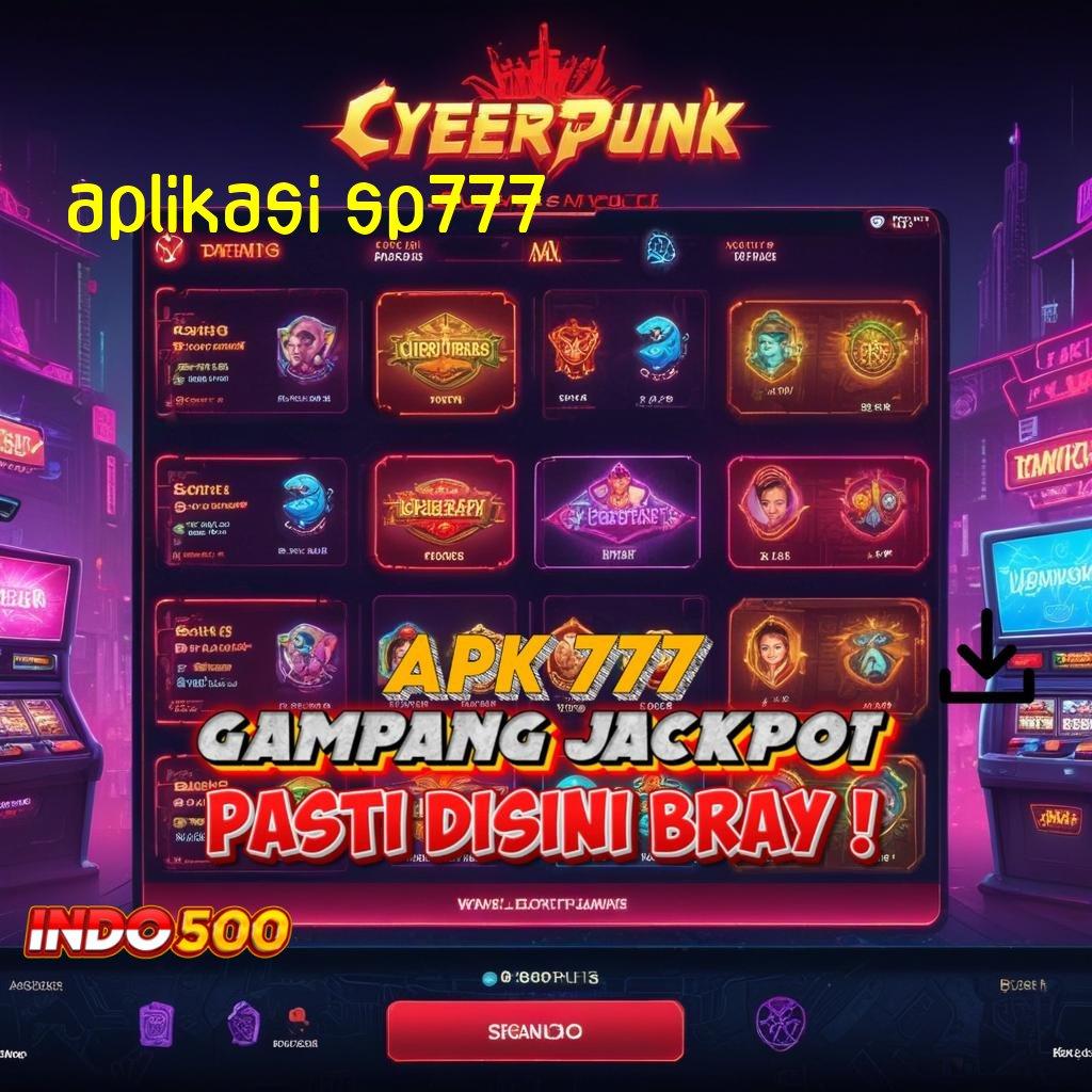 APLIKASI SP777 ® akses jalur langsung menuju maxwin tiap hari