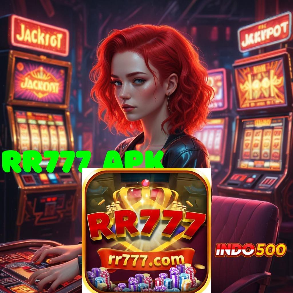 RR777 APK : Event Unduh Jackpot Android Bonus