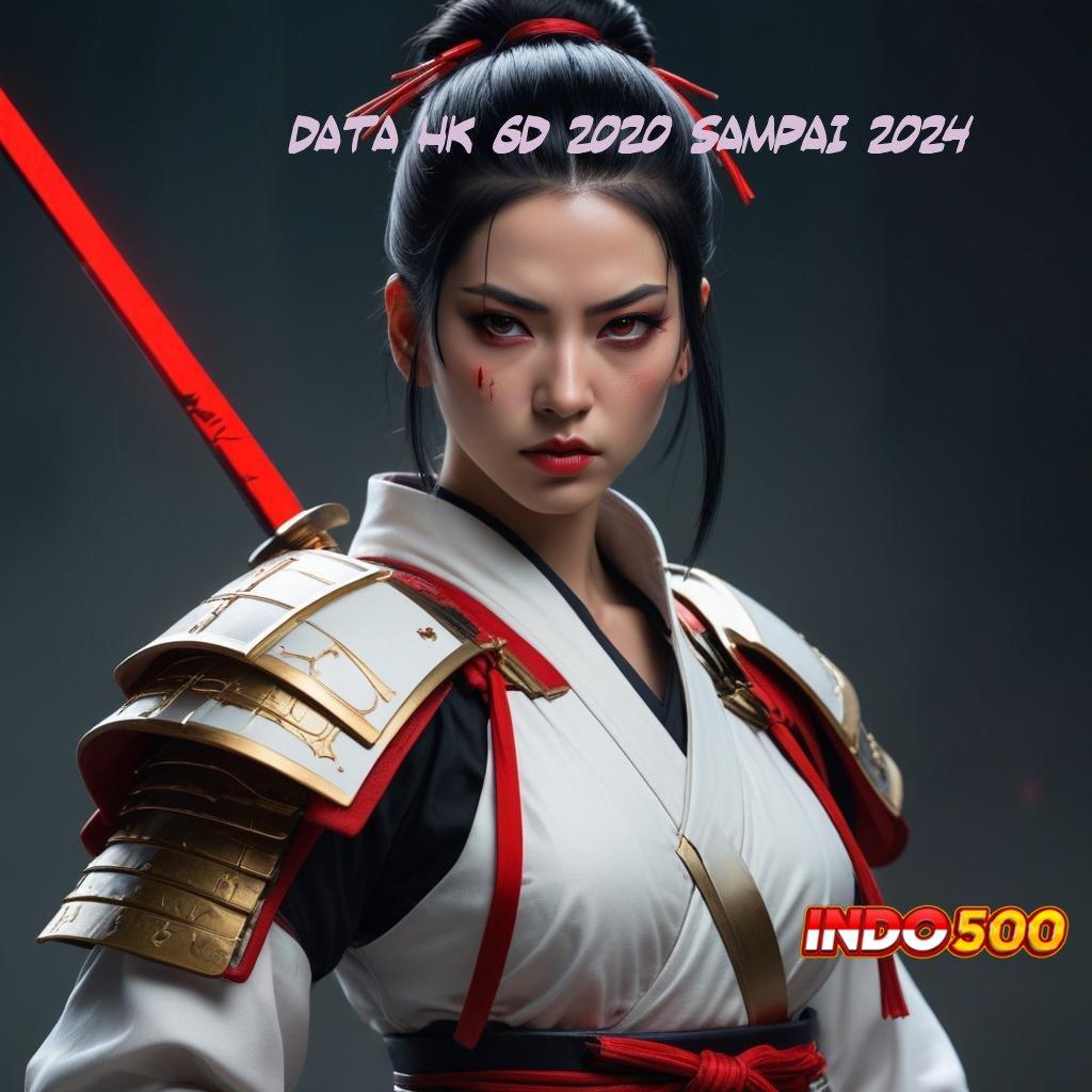 DATA HK 6D 2020 SAMPAI 2024 ➰ Prima Server Bonus Event Transaksi