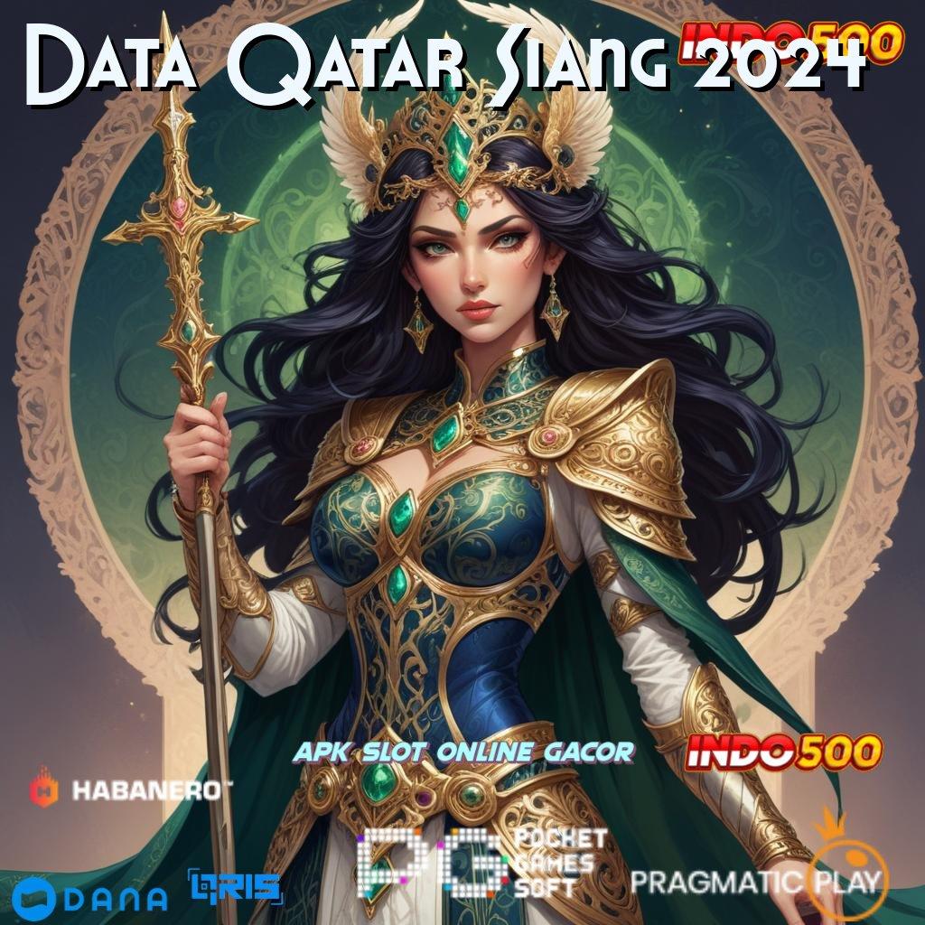 Data Qatar Siang 2024