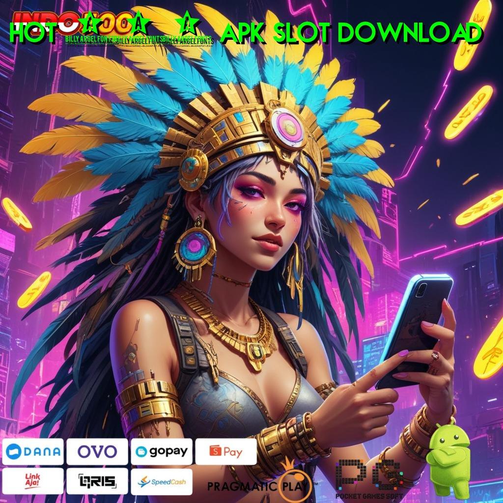 HOT 985 APK SLOT DOWNLOAD Unduh Aplikasi Modern Dapatkan Bonus Besar