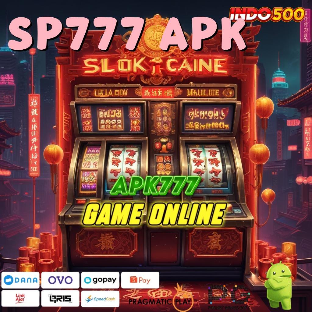 SP777 APK Spin Langsung Untung Tanpa Ribet