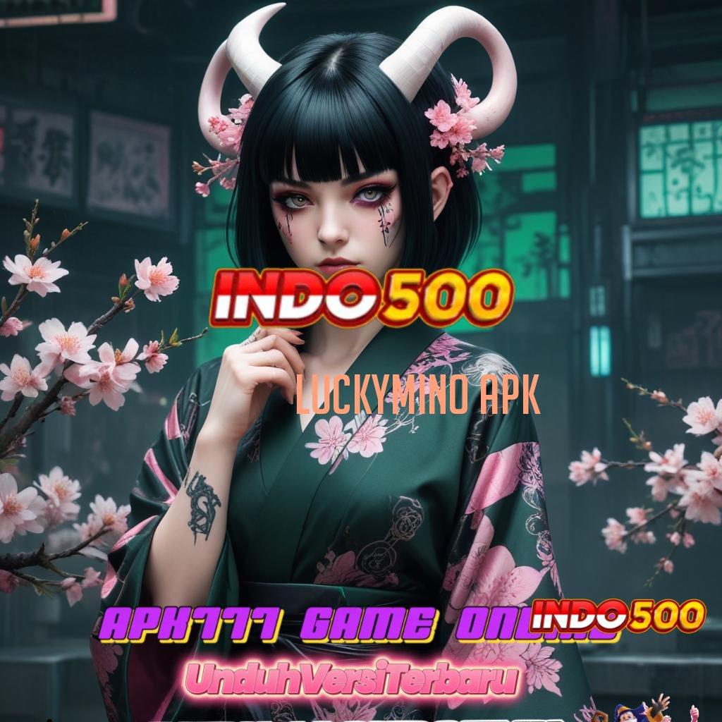 LUCKYMINO APK 🔥 Situs Baru Slot Langsung Untung Instan