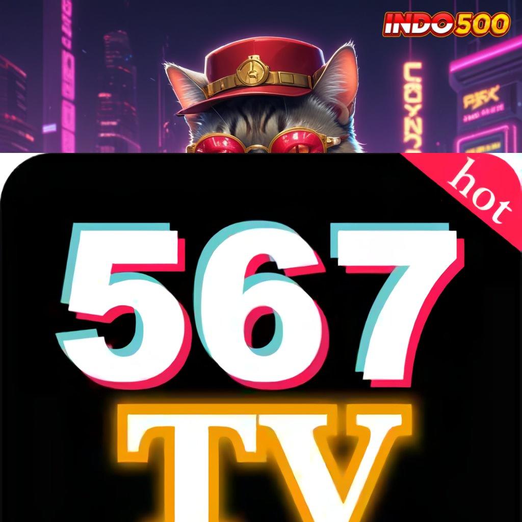 567TV COM APK 👉 Kelola Pemutar Keuntungan Dengan Web 2 Teknologi