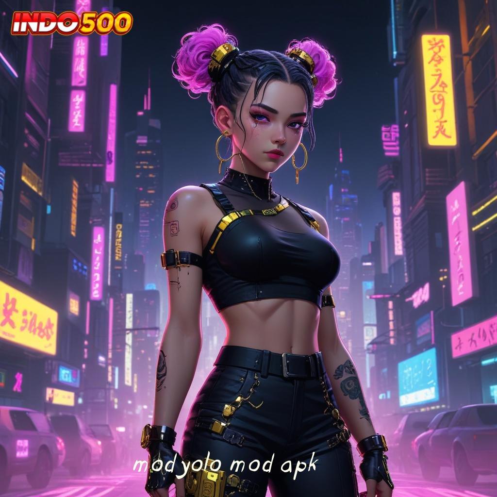 MODYOLO MOD APK 🎮 Demo Terjamin Lebih Pasti