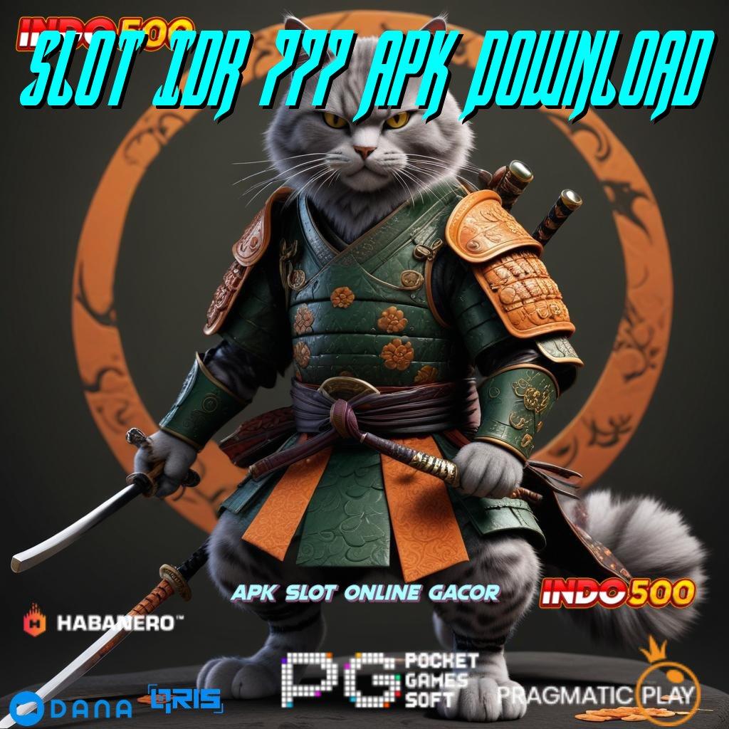 Slot Idr 777 Apk Download