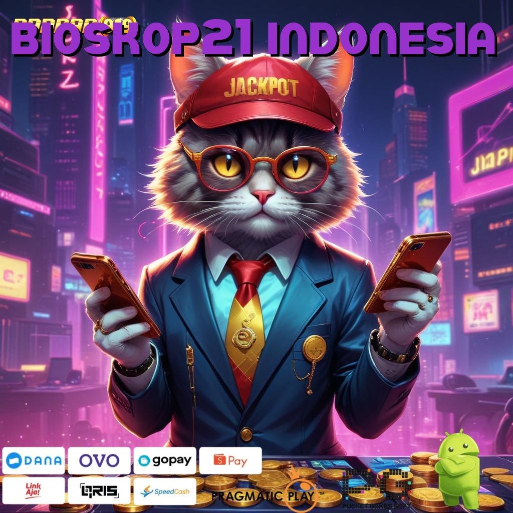 BIOSKOP21 INDONESIA # Update Terkini Jangan Tunggu Lagi Ayo Main Cuan