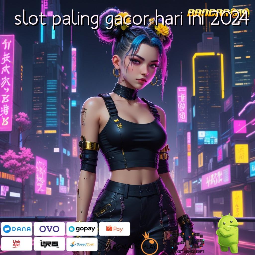 SLOT PALING GACOR HARI INI 2024 | Unduh APK Baru Langsung Dapat Bonus Besar