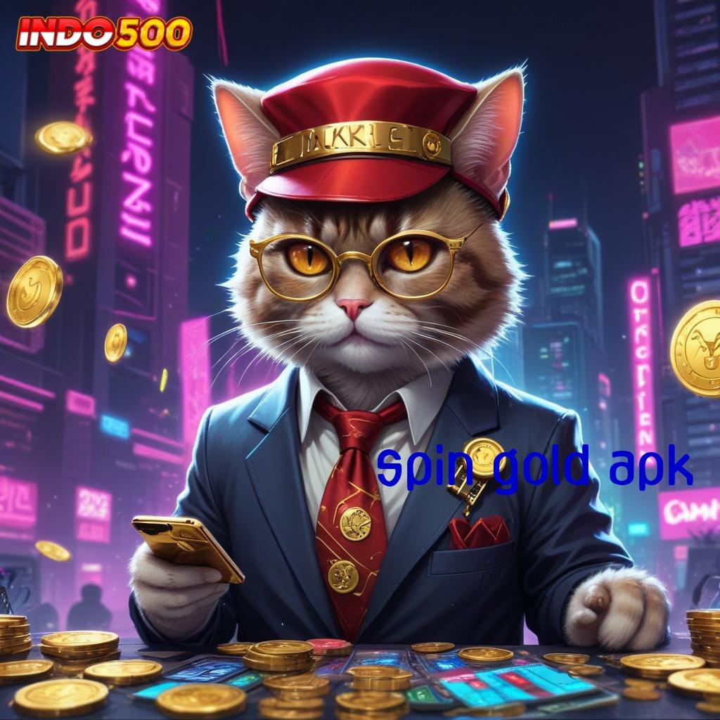 SPIN GOLD APK ⇉ depo shopeepay mudah maxwin tanpa halangan