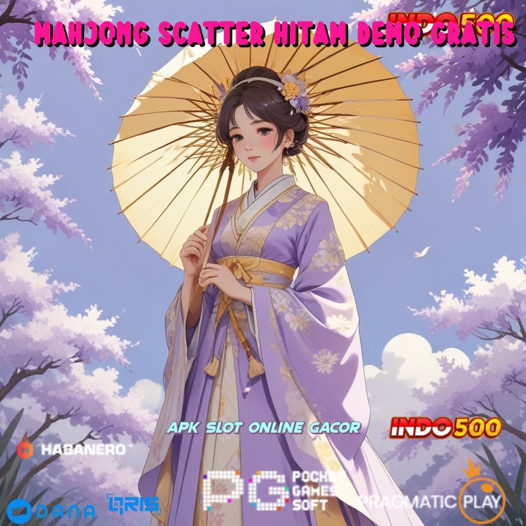 MAHJONG SCATTER HITAM DEMO GRATIS 🥇 slot jackpot kilat ngebut