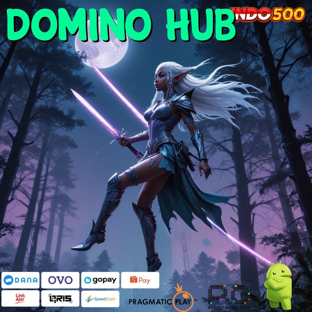 DOMINO HUB Bonus APK Pembaruan 23