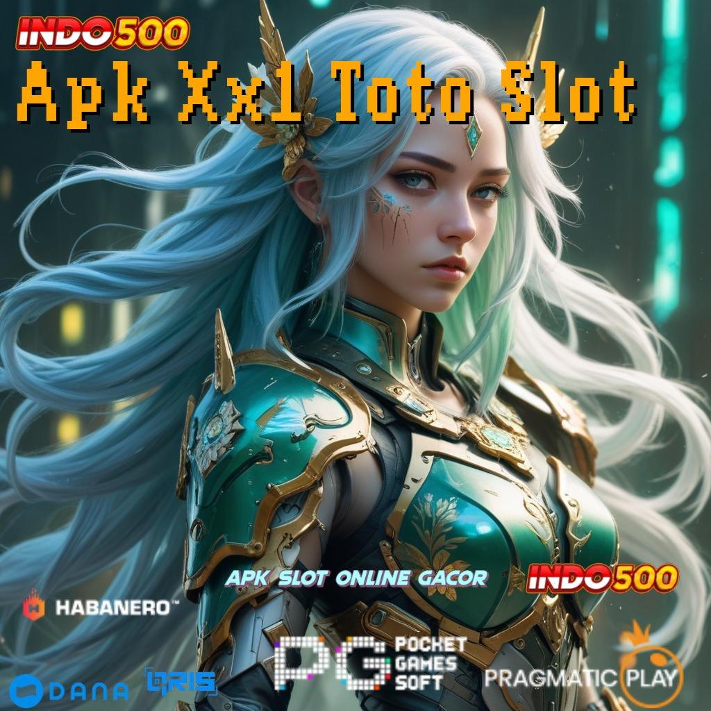 Apk Xx1 Toto Slot