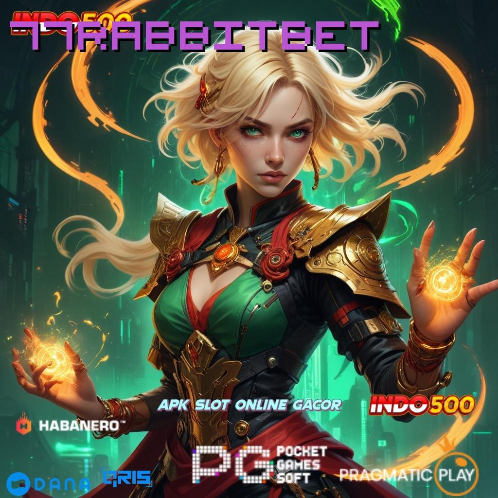 77RABBITBET ↪ RTP Tertinggi Android dan iOS Landasan