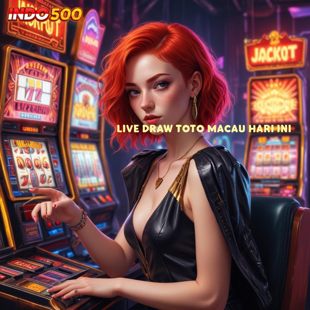 LIVE DRAW TOTO MACAU HARI INI Depo Tanpa Potongan 15rb Cheat Jackpot Slot Apk