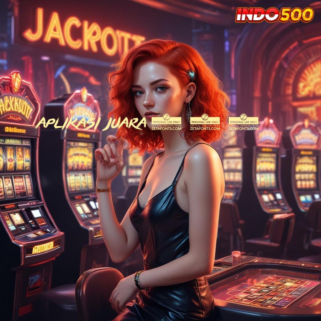 APLIKASI JUARA666 ® uang receh peluang cuan