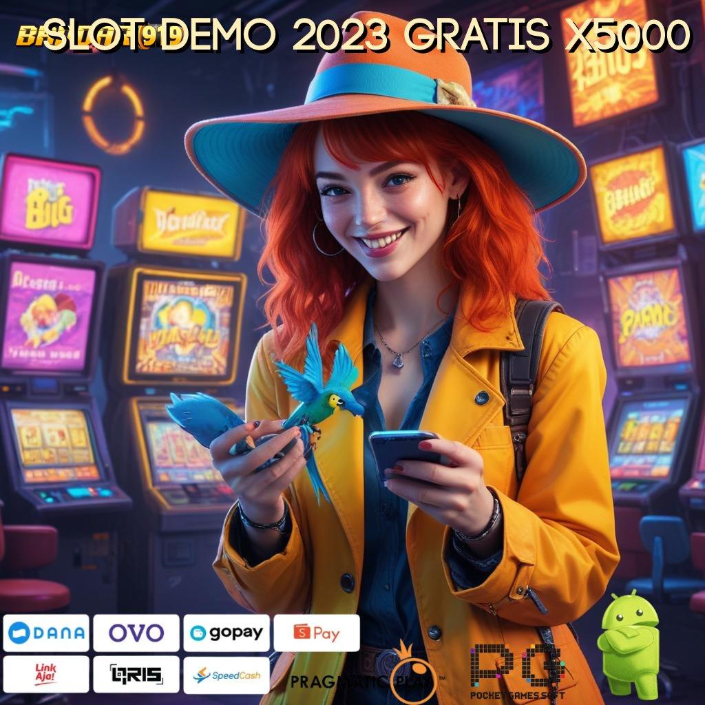 SLOT DEMO 2023 GRATIS X5000 @ Password Baru Mesin Jackpot Langsung Kaya