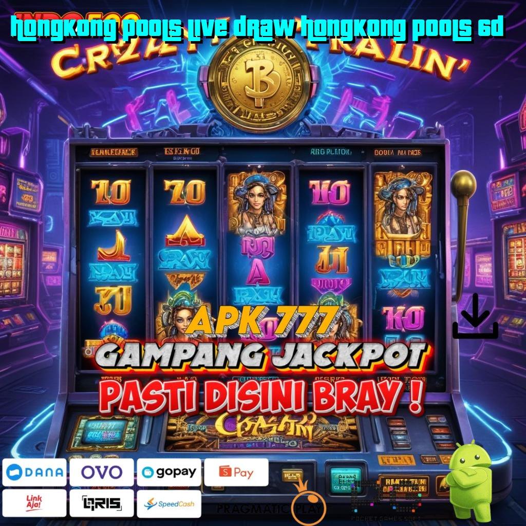 HONGKONG POOLS LIVE DRAW HONGKONG POOLS 6D event maxwin mudah member rezeki stop