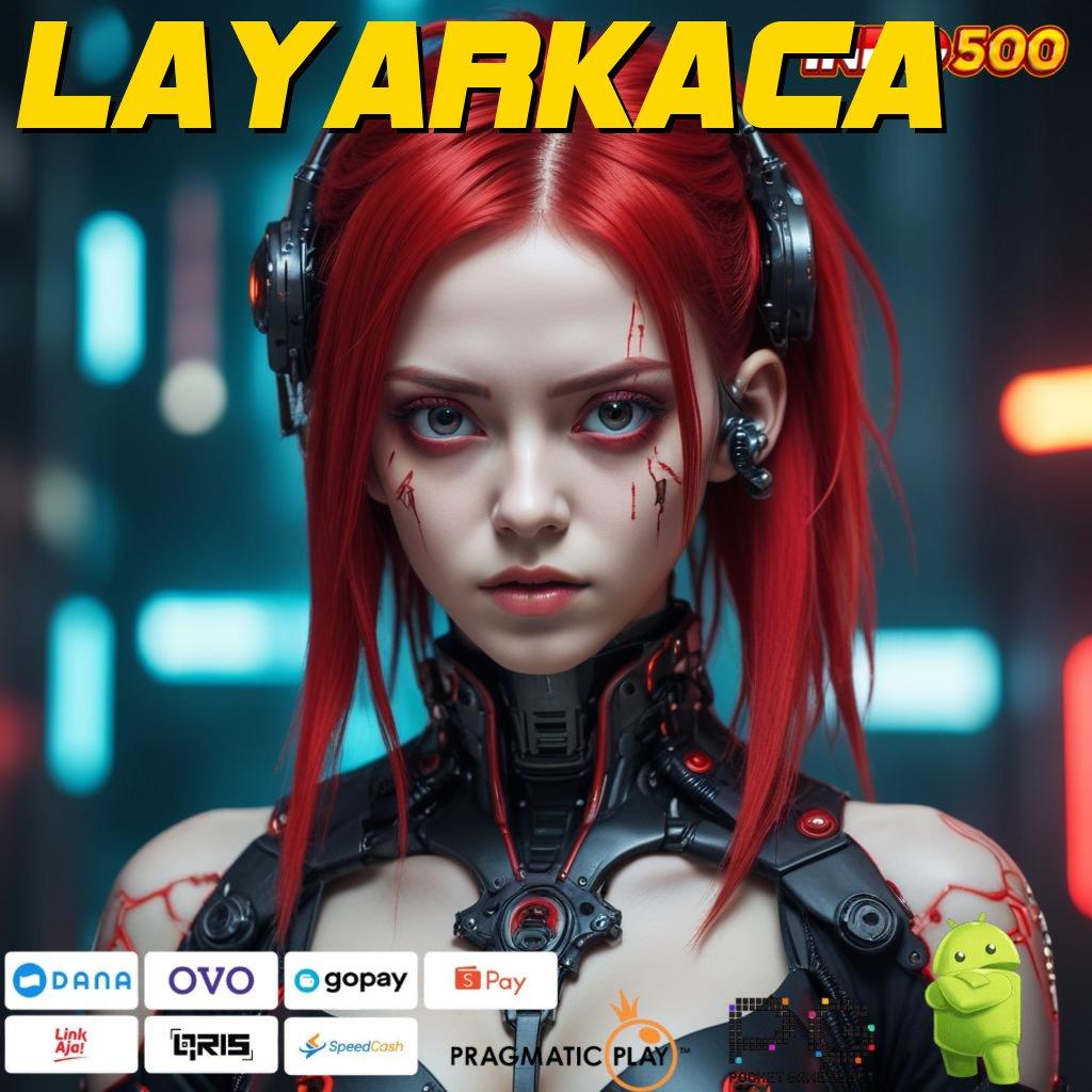 LAYARKACA Varian Terbaru Cheat Slot Apk Versi Baru