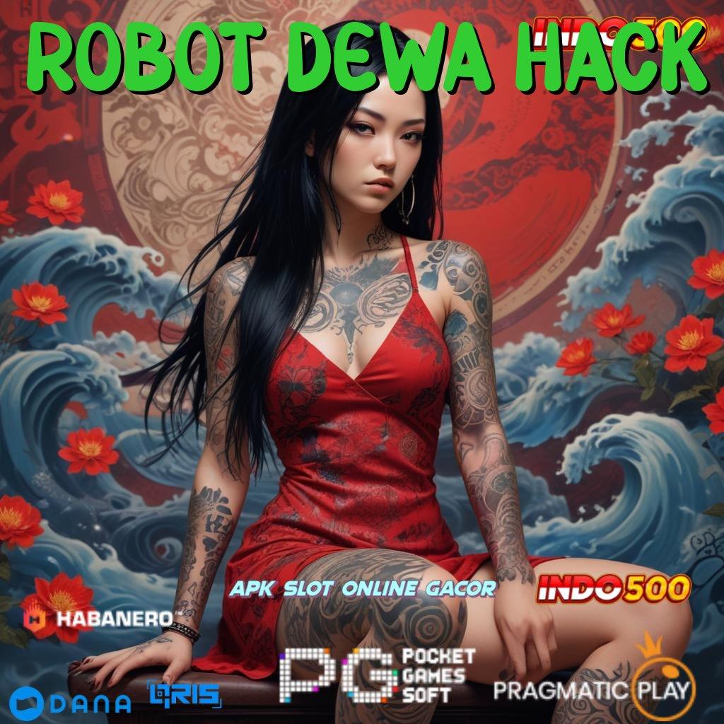 Robot Dewa Hack