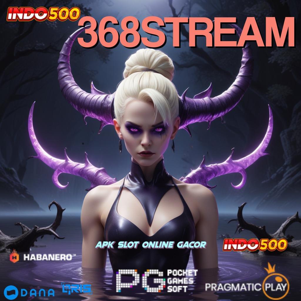 368STREAM # Spin Bahagia Slot Maxwin Apk Android & iOS Terbaru