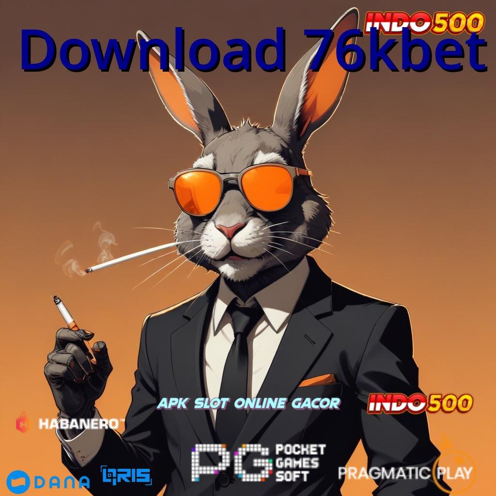 Download 76kbet