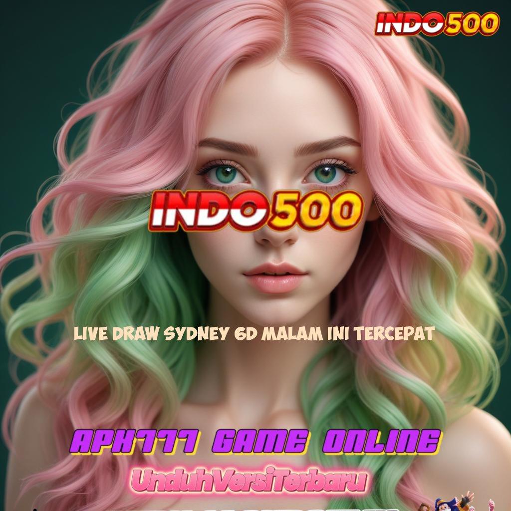 LIVE DRAW SYDNEY 6D MALAM INI TERCEPAT 🔎 maxwin megah malam ini