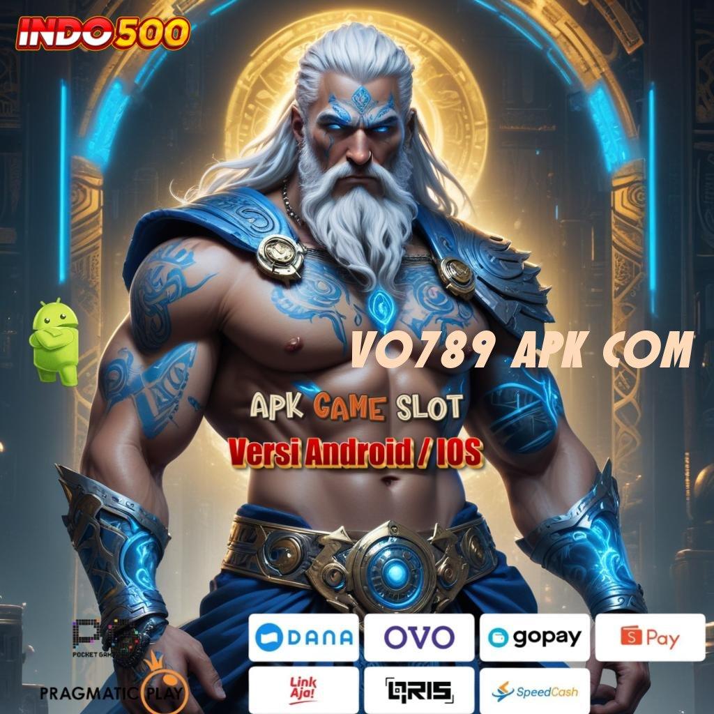 VO789 APK COM ↪ Kemenangan Dijamin dengan Deposit 5K Tanpa Potongan