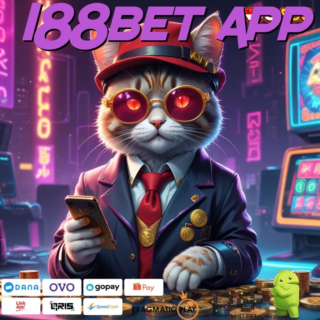 188BET APP Pembaruan APK Bonus Harian Ruang