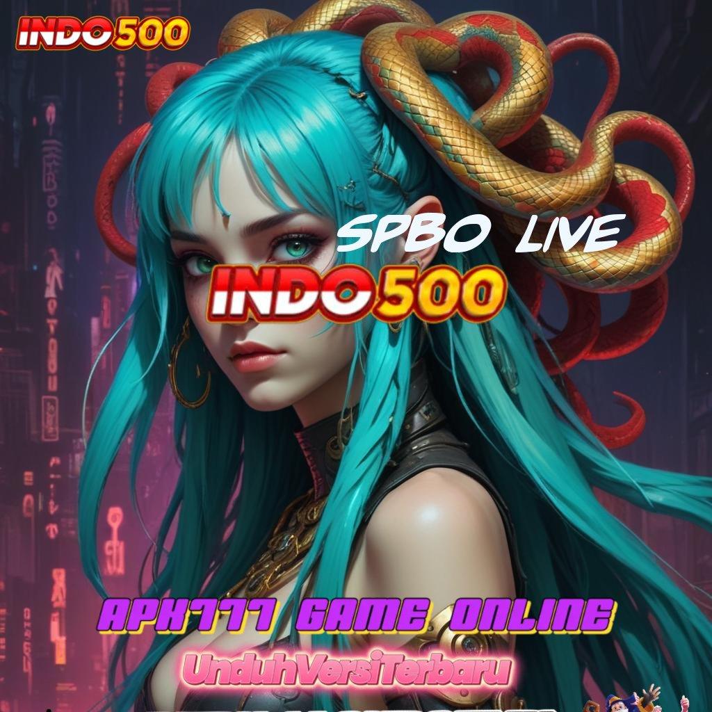 SPBO LIVE ✔ tekun harapan rezeki tanpa akhir