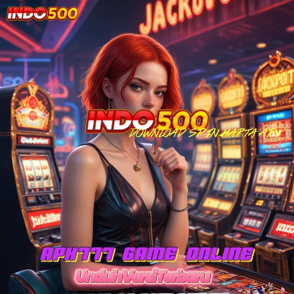 DOWNLOAD SPIN HARTA APK ↦ Landmark Baru Mesin Jackpot Tanpa Lawan