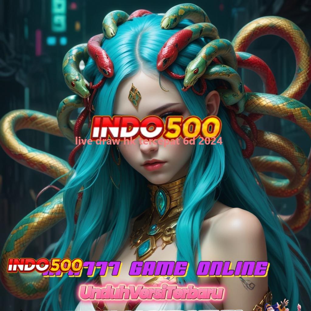 LIVE DRAW HK TERCEPAT 6D 2024 ➤ RTP Prima Apk Slot Tanpa Biaya Isi Saldo