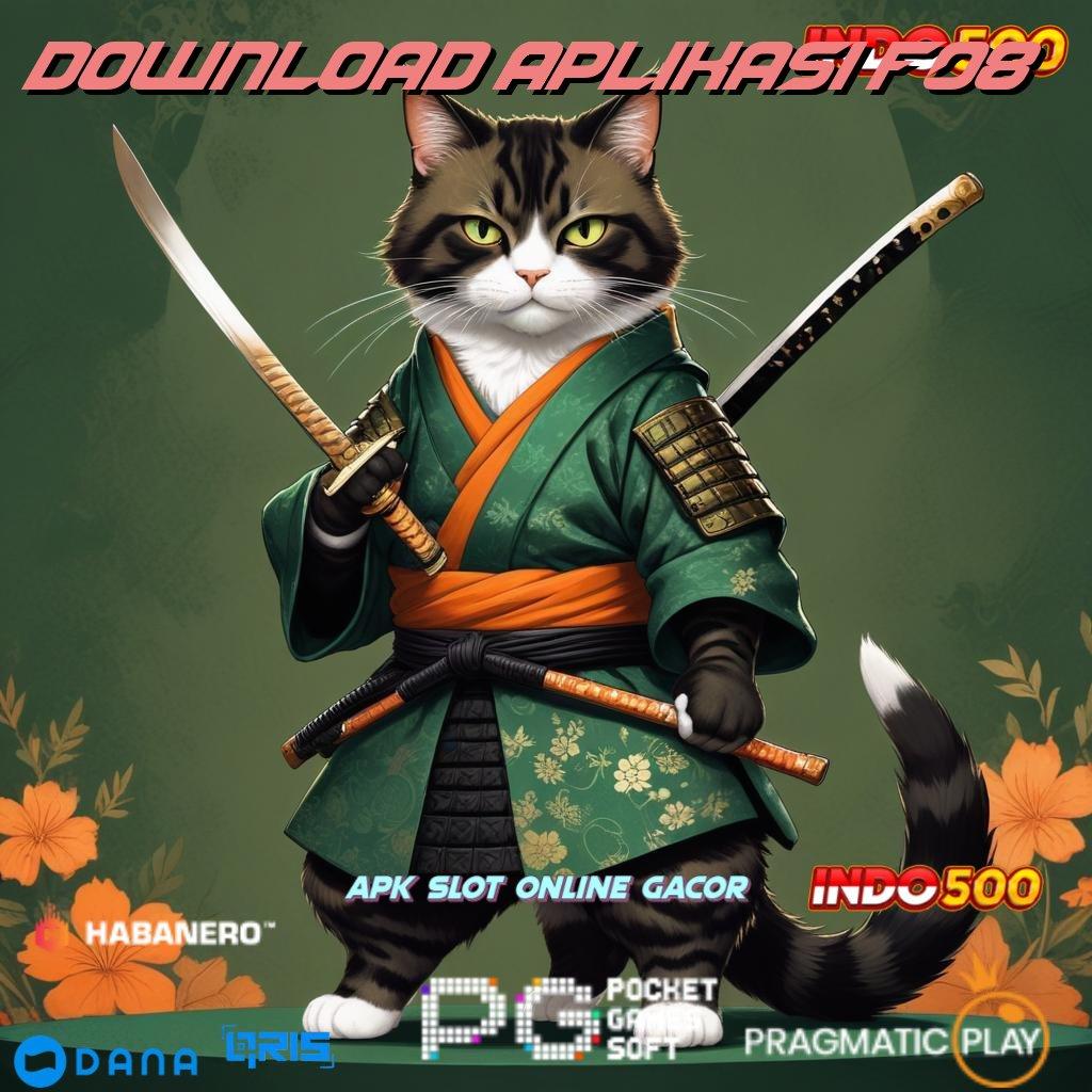 Download Aplikasi F08