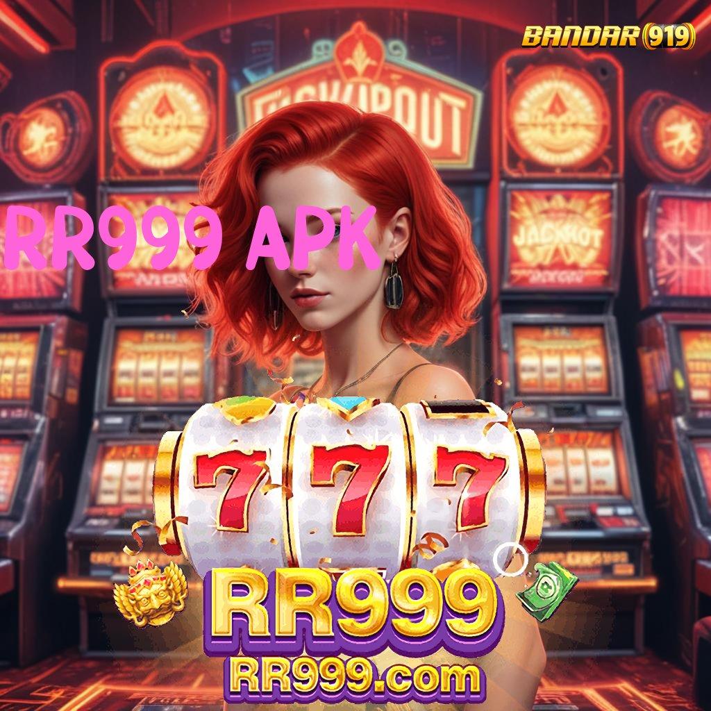 RR999 APK 👉 jackpot besar rasakan mesin gacor di setiap detik