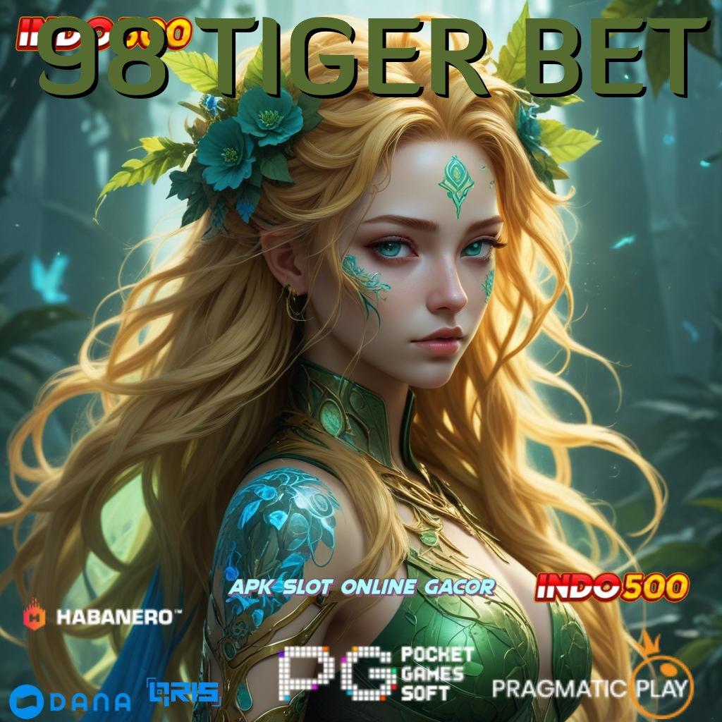 98 TIGER BET > Akun Pro Hari Ini Tertinggi Keberhasilan Lorong Sampingan