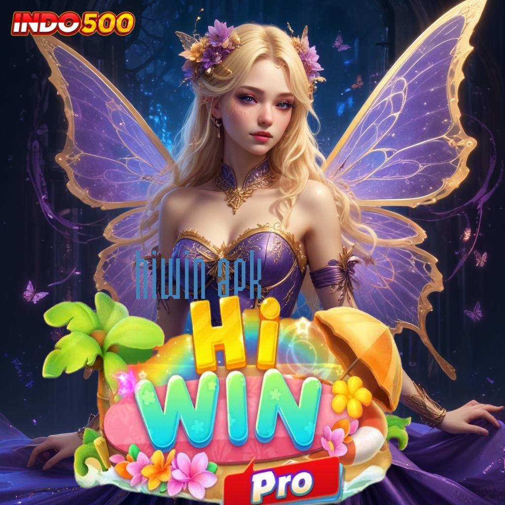 HIWIN APK ✨ Bonus APK Pembaruan 109