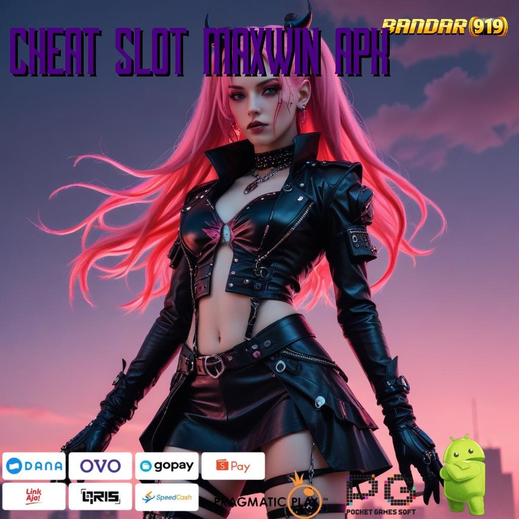 CHEAT SLOT MAXWIN APK @ basis prosesor panggung sistem aplikasi struktur kerja